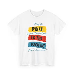 Poise to Noise Colorful Unisex Heavy Cotton Tee